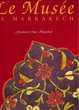 Le Musée de Marrakech