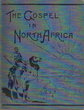 The Gospel in North Africa (2 part)