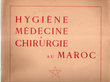 Hygiène Médecine et Chirurgie au Maroc
