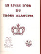 Le livre d'or du trone Alaouite