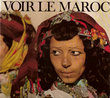 Voir le Maroc