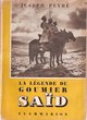 La légende du goumier Saïd