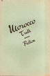 Morocco truth versus fiction