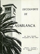 Découverte de Casablanca