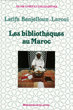 Les bibliothèques au Maroc