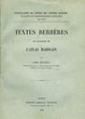 Textes Berbères en dialecte de l'Atlas Marocain