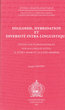 Diglossie, hybridation et diversité intra-linguistique