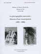 La photographie marocaine: Histoire d'une émancipation (1901-2006)