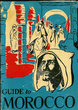 Guide to Morocco
