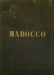 Missione italiana da Tangeri a Marocco e Mogador/ 1