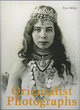 Orientalist Photographs 1870/1950