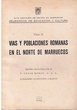 Vias y Poblaciones romanas en el norte de Maruecos