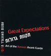 Great Expectations - Art of the Russian Avant-Garde