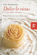 Dulce lo vivas; La reposteria sefardi