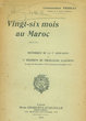 Vingt-six mois au Maroc