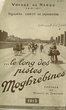 Voyage au Maroc 1910 - 1911