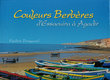 Couleurs Berbères d'Essaouira à Agadir