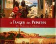 Le Tanger des peintres, de Delacroix à Matisse