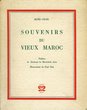 Souvenirs du Vieux Maroc