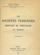 Les sociétés indigènes agricoles de prévoyance au Maroc