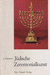 Jüdische Zeremonialkunst