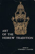 Art of the Hebrew Tradition
