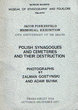 Polish Synagogues and Cemeteries and their destruction