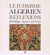 Le Judaïsme Algérien Réflexions