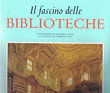 Il fascino delle Biblioteche