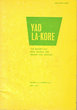 Yad La-Koré
