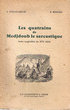 Les quatrains de Medjdoub le sarcastique; Poète maghrébin du XVI° siècle