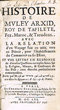 Histoire de Muley Arxid, Roy de Tafilete, Fez, Maroc et Tarudent