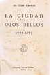 La Ciudad De Los Ojos Bellos