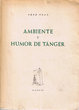 Ambiente y Humor de Tanger