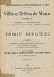 Districts et Tribus de la Haute vallée du Dra; Villes et Tribus du Maroc