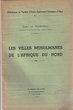 Les villes musulmanes de l'afrique du nord