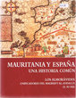 Mauritania y España - una historia común