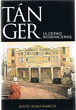 Tánger - La Ciudad Internacional