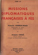 Missions diplomatiques françaises à Fès.