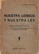 Nuestra lengua y nuestra ley