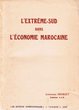 L'Extrême-Sud dans l'Economie Marocaine