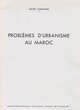 Les Problèmes d'Urbanisme au Maroc