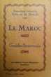 Le Maroc - Guide Souvenir