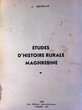 Etudes d'histoire rurale maghrébine