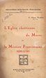 L'Eglise chrétienne du Maroc et la Mission Franciscaine 1221-1790