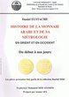 Histoire de la monnaie et de sa métrologie en Orient et en occident, du début à nos jours