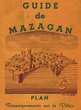 Guide de Mazagan : Plan, renseignements sur la Ville