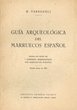 Gui arqueologica del Marruecos Espanol
