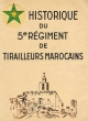 Historique du 5ème Régiment de Tirailleurs Marocains