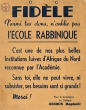 "Fidèle, parmi tes dons, n'oublie pas l'Ecole Rabbinique"